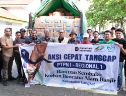 PTPN I Regional 1 Salurkan Bantuan Sembako untuk Korban Banjir di Deli Serdang dan Langkat