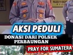 Polsek Perbaungan Gelar Aksi Peduli: Donasi untuk Korban Bencana