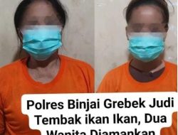 Polres Binjai Berhasil Amankan 2 Perempuan Marka & 1 Jenis Meja Tembak ikan di Jalan Sungai Wampu Pasar VI, Desa Kwala Mencirim, Kecamatan Sei Bingai, Kabupaten Langkat