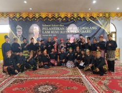 Panglima Besar Datuk Muhammad Nasir Pimpin Hulubalang LAMR Pekanbaru, Diharapkan Kuatkan Persaudaraan & Sinergi Adat